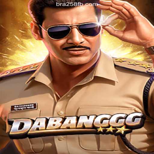 Explore DABANGGG: The Exciting World of Official Slots on BRA258.COM