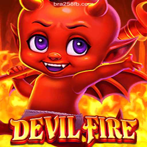 Exploring the Thrilling World of DevilFire: A Masterpiece on BRA258.COM