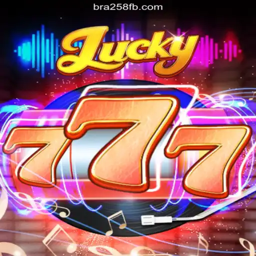 Exploring the Thrills of Lucky777 on BRA258.COM: The Oficial Slots Brasil #1 Platform